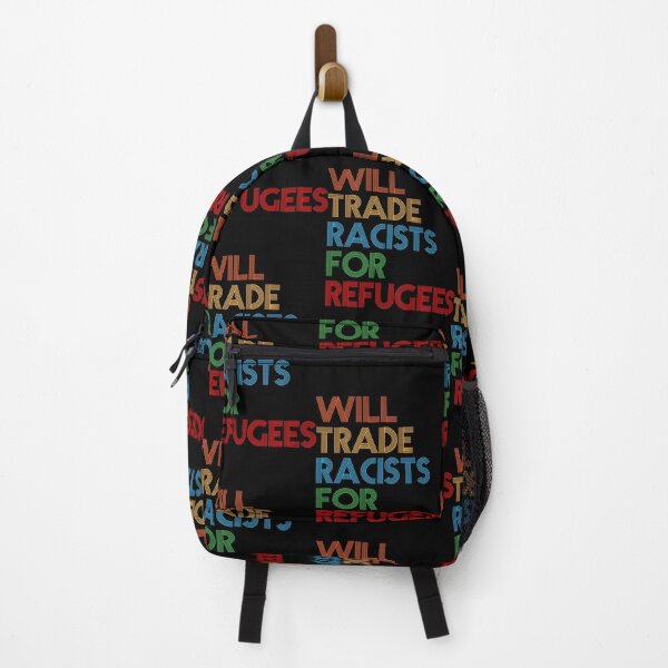 Item preview, Will Trade Racists For Refugees T-Shirt                              designed and sold by KimberlyD78696.