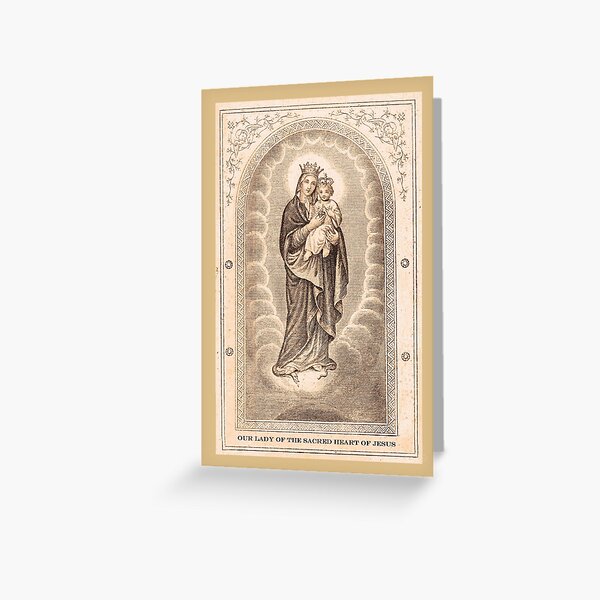 Our Lady of The Sacred Heart of Jesus Greeting Card