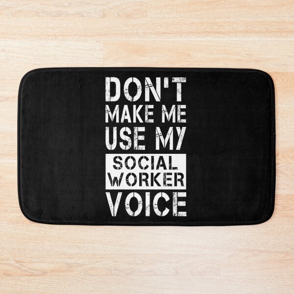 Item preview, Dont make me use my social worker voice designed and sold by Garnettee.