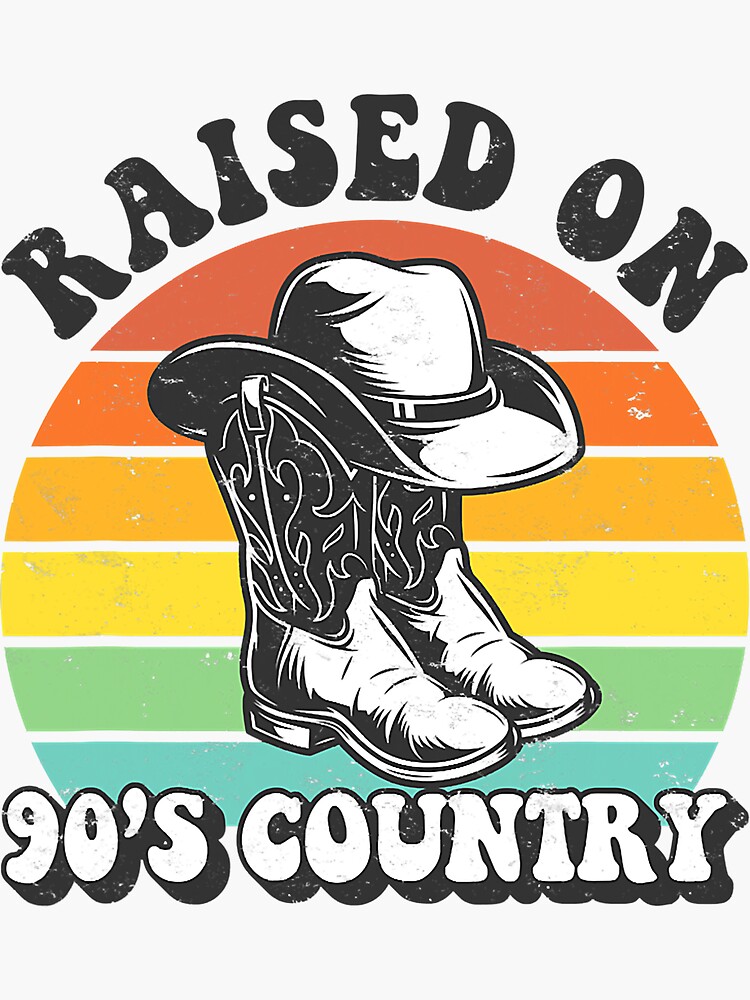 raised-on-90-s-country-music-southern-western-sticker-for-sale-by