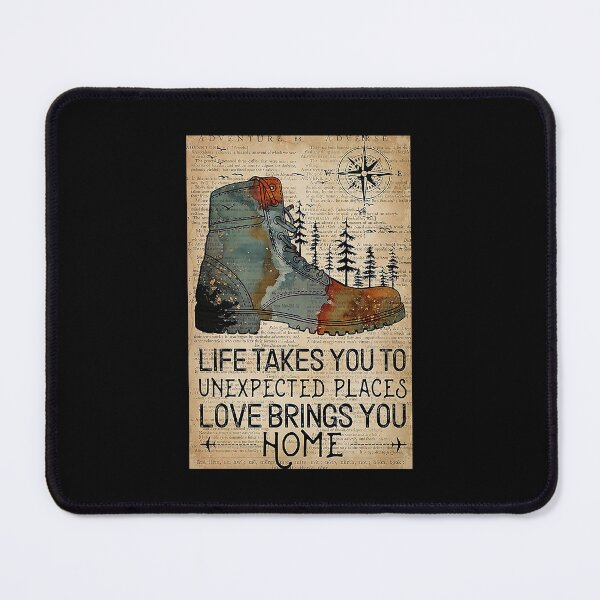 Item preview, Hiking - life takes you to unexpected places love brings you home   designed and sold by cevyl49.