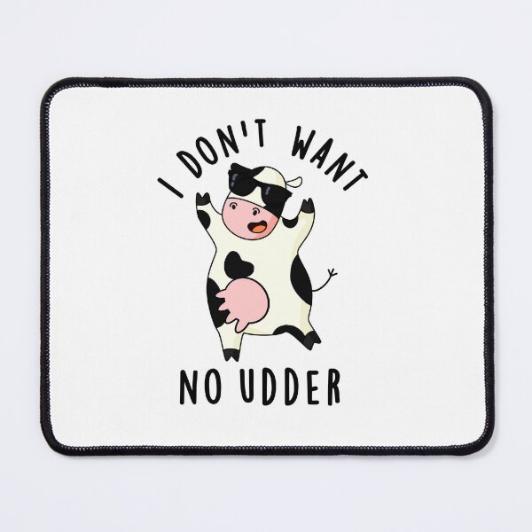 Item preview, I Don't Want No Udder Funny Cow Puns  designed and sold by punnybone.