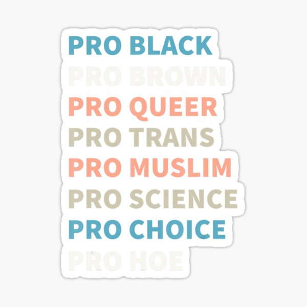 Artikel-Vorschau von Pro Schwarz Pro Braun Pro Queer Pro Trans, designt und verkauft von ZinGoi.