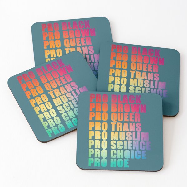 Item preview, Pro Black, Pro Brown, Pro Queer, Pro Trans, Pro Choice designed and sold by ZinGoi.