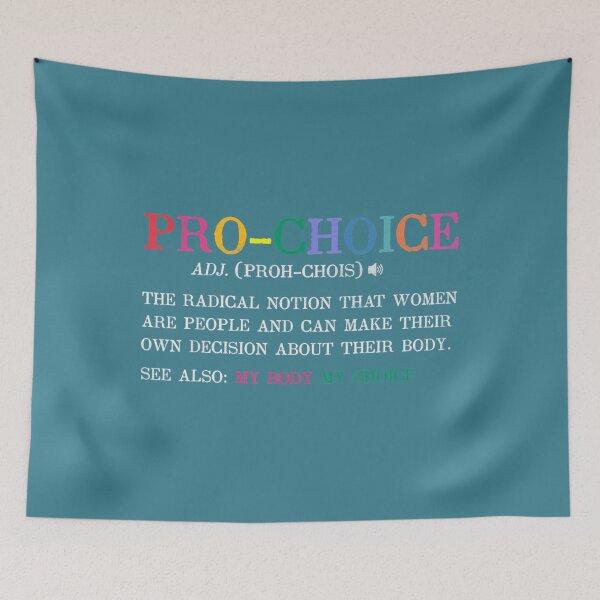 Item preview, Pro Choice Definition Feminist Rights designed and sold by ZinGoi.