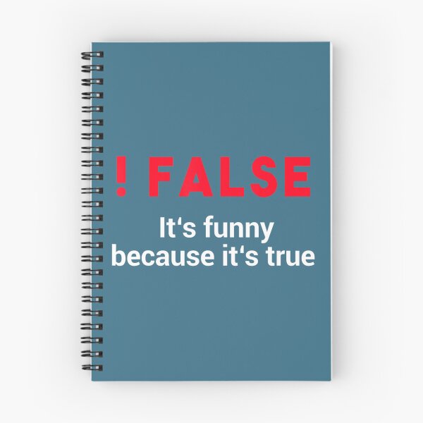 Item preview, Programmer Humor Code !False Coding designed and sold by ZinGoi.