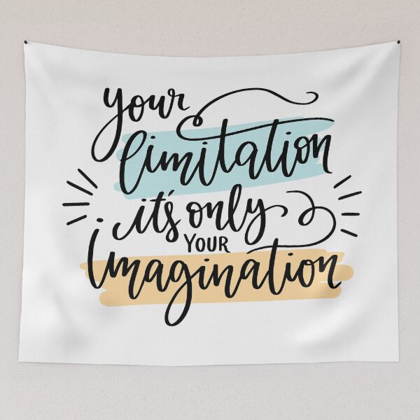 Item preview, Your limitation it's only your imagination designed and sold by OtterFactory.