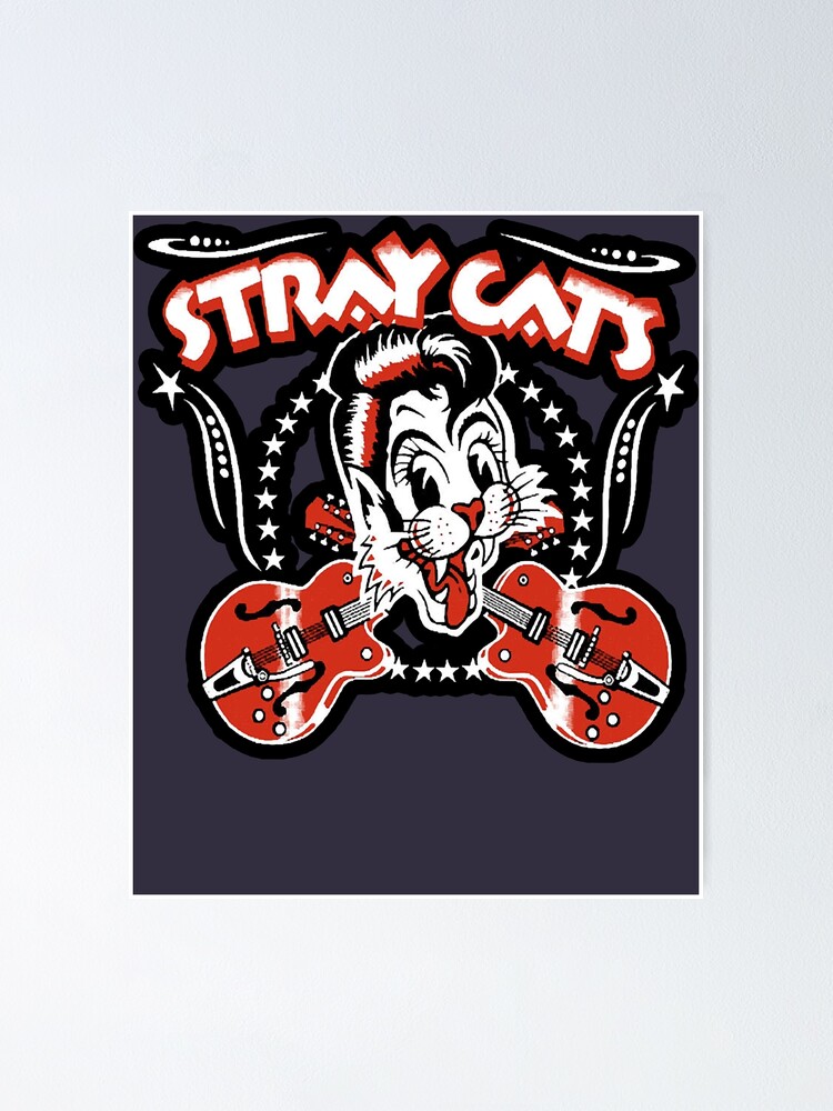 "Animals Music Band STRAY CATS BAND ARTWORK" Poster for Sale by