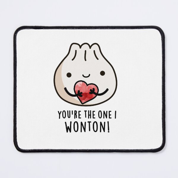 Item preview, You're The One I Wonton Funny Dimsum Puns  designed and sold by punnybone.