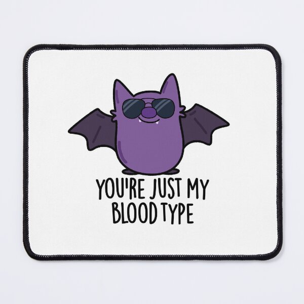 Item preview, You're Just My Blood Type Funny Bat Puns  designed and sold by punnybone.