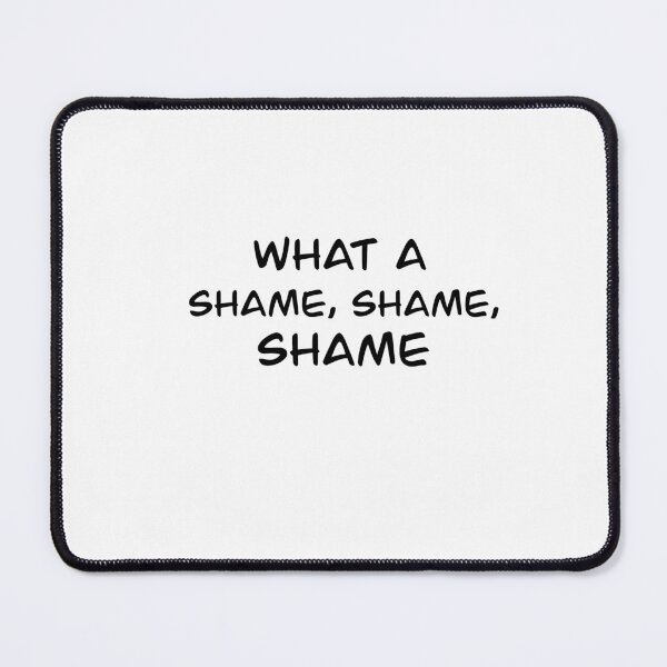Item preview, Funeral what a shame shame shame designed and sold by vantasy11.