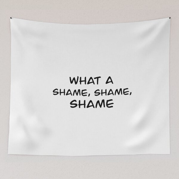 Item preview, Funeral what a shame shame shame designed and sold by vantasy11.