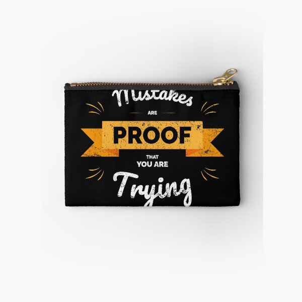 Item preview, Mistakes are proof that you are trying designed and sold by absolutdesign.