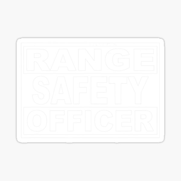 "Range Safety Officer Square" Sticker for Sale by ZinHay Redbubble