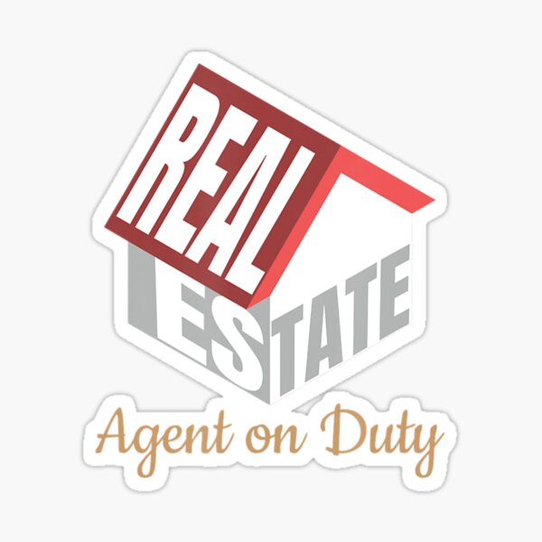 "Real Estate Agent On Duty For Realtors Houses" Sticker for Sale by
