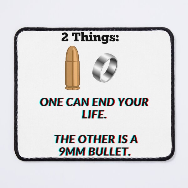Item preview, One can end your life. The other is a 9mm bullet. designed and sold by fSocietyAUT.