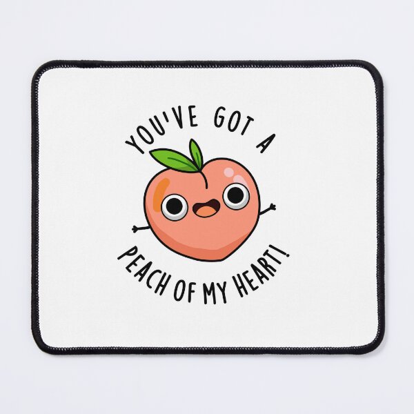 Item preview, You've Got A Peach Of My Heart Funny Fruit Puns designed and sold by punnybone.