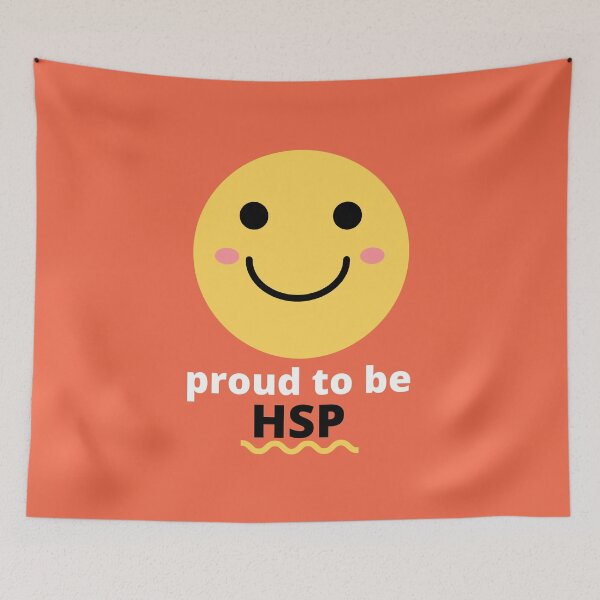 Item preview, Proud To Be HSP designed and sold by HSPgiftshop.
