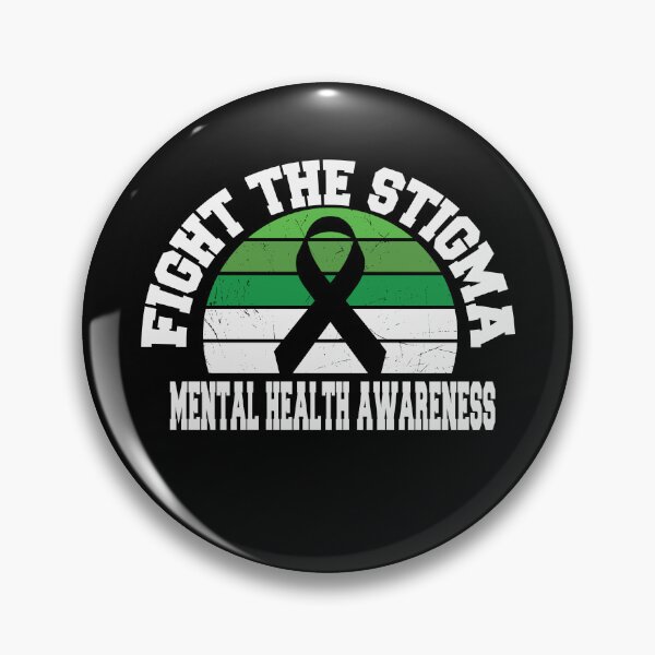 Item preview, fight the stigma mental health awareness designed and sold by Med ing.