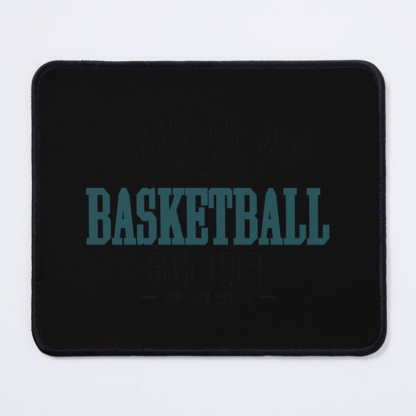 Item preview, My Lucky Basketball Shirt Cool Funny Best Baseketball Player Teams Club Statement Quotes Sa designed and sold by kerritoniap2g.