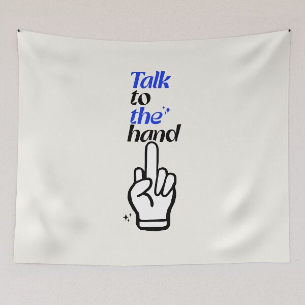 Item preview, Talk to the hand designed and sold by Miaou Studio.