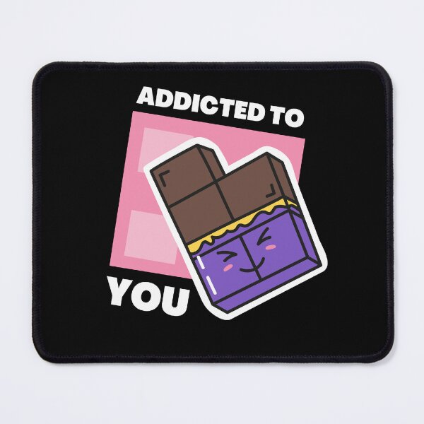 Item preview, Addicted To You Chocolate designed and sold by foodiexpress.