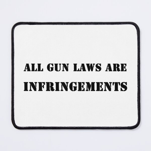 Item preview, All guns laws are infringements designed and sold by ValentinaHramov.