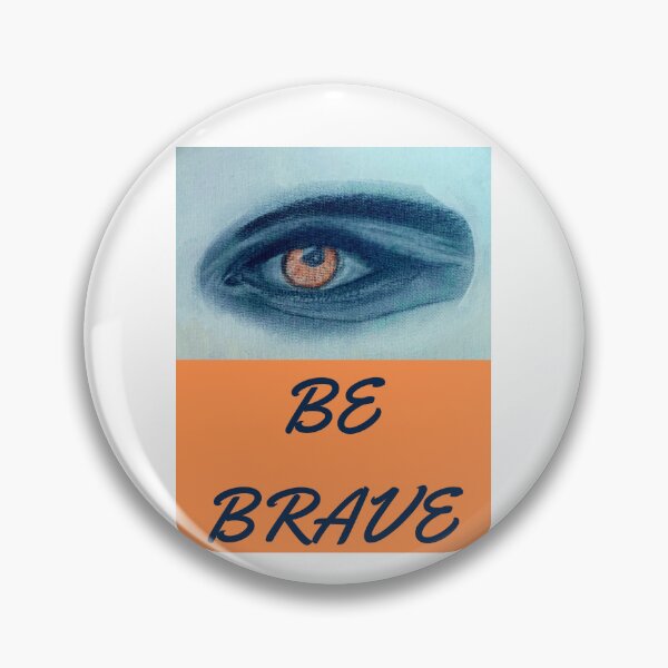 Item preview, Be brave designed and sold by NewPages.