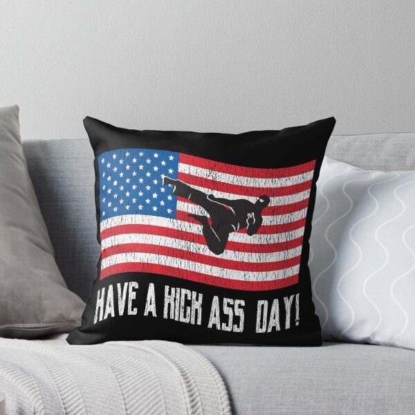 Item preview, Have a Kick Ass Day USA! designed and sold by oberdoofus.