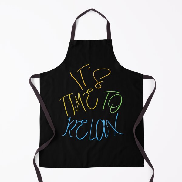 Item preview, It's Time To Relax - Black designed and sold by signshirtz.