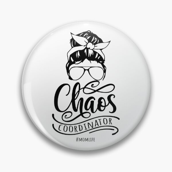 Item preview, Chaos coordinator mom life designed and sold by ZaraPrint.