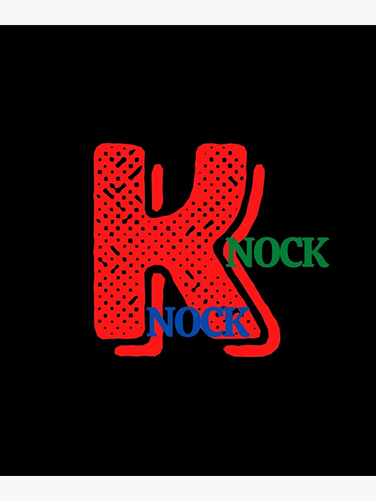 "Knock Knock Who's There" Poster for Sale by HebeArt Redbubble