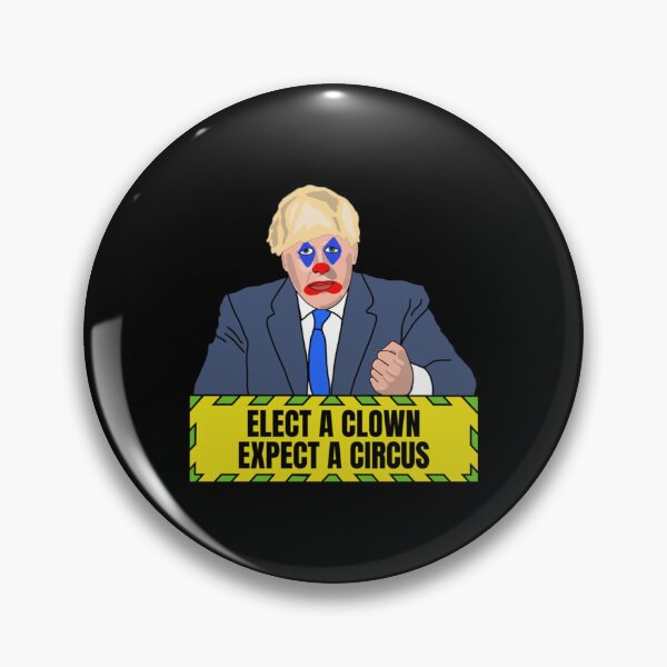 Item preview, Anti Tory Elect A Clown Expect A Circus Anti Boris    designed and sold by QuriousShhop.