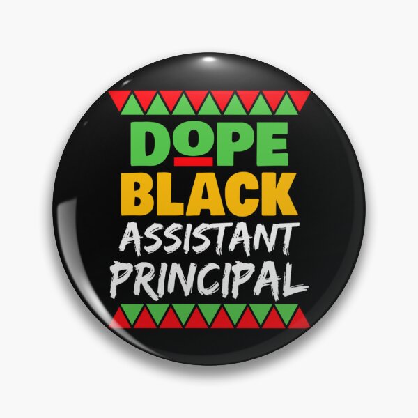 Item preview, Dope Black Assistant Principal  designed and sold by UzuraDS.