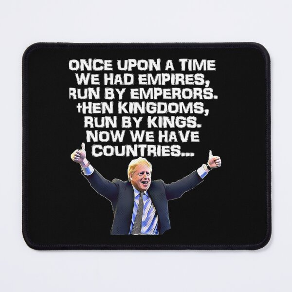 Item preview, Funny Empires Then Kingdoms Now We Have Countries Boris Tory   designed and sold by QuriousShhop.