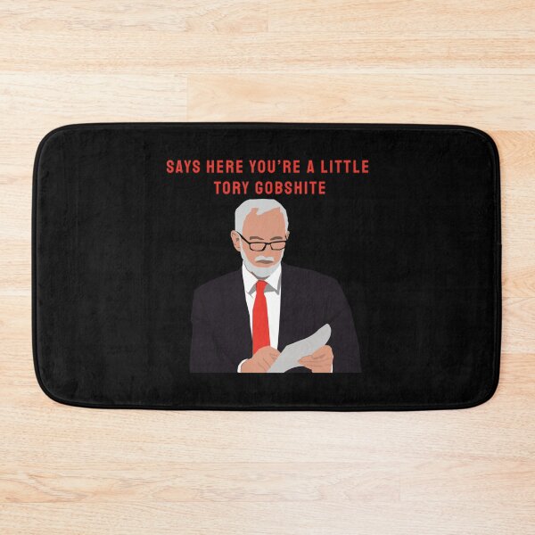 Item preview, Jeremy Corbyn Tory Gobshite   designed and sold by QuriousShhop.