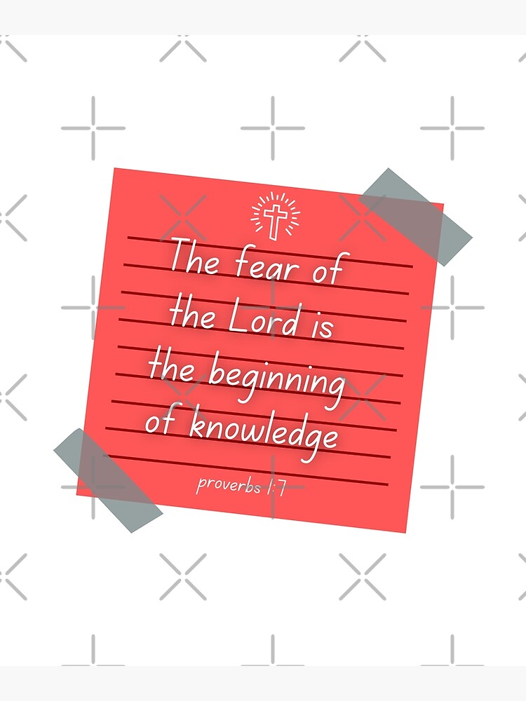 the-fear-of-the-lord-is-the-beginning-of-knowledge-proverbs-1-7