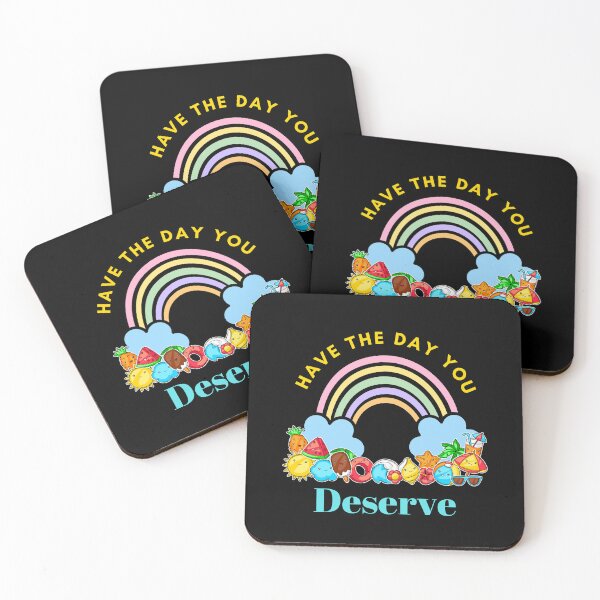 Item preview, Have The Day You Deserve Karma Quotes Rainbow Sarcastic designed and sold by Alieso.