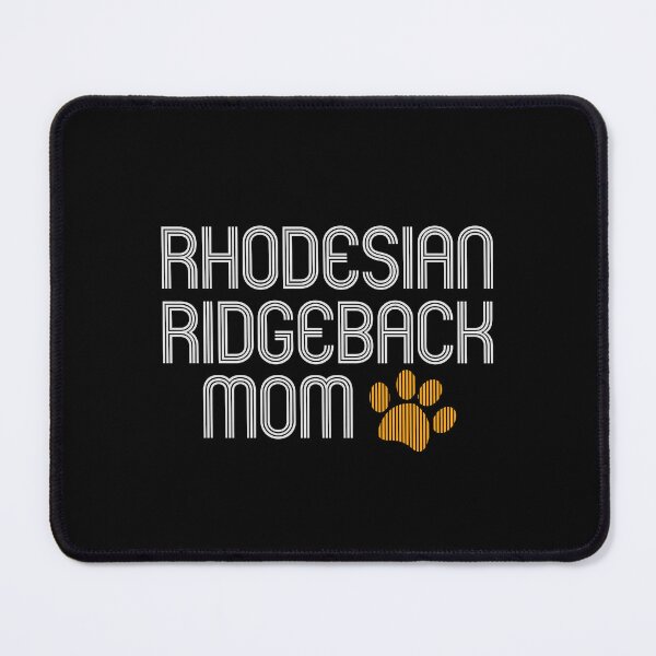 Item preview, Rhodesian Ridgeback Mom designed and sold by kindxinn.