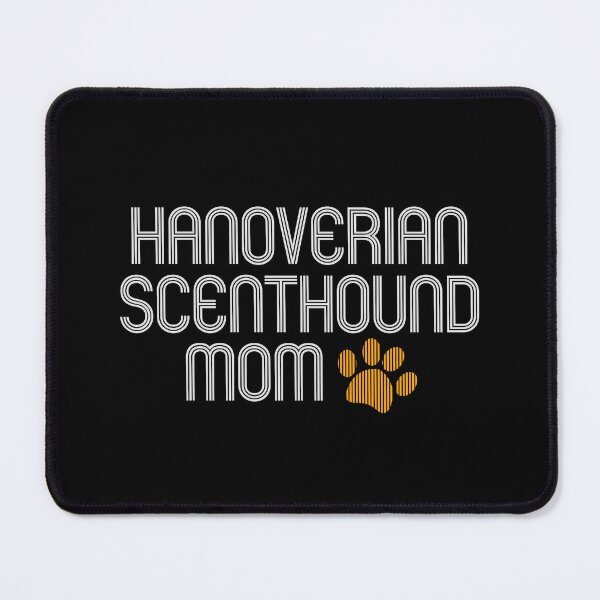 Item preview, Hanoverian Scenthound Mom designed and sold by kindxinn.