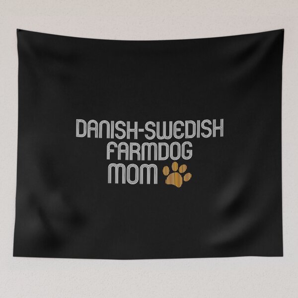 Item preview, Danish-Swedish Farmdog Mom designed and sold by kindxinn.