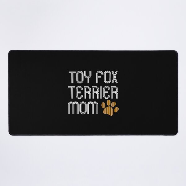 Item preview, Toy Fox Terrier Mom designed and sold by kindxinn.