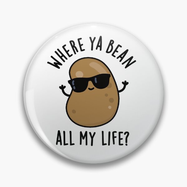 Item preview, Where Ya Bean All My Life Funny Veggie Puns  designed and sold by punnybone.