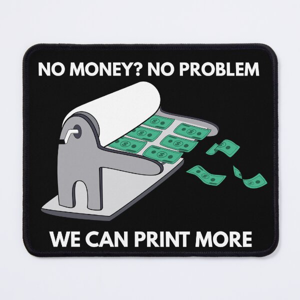 Item preview, No money? no problem. We can print more designed and sold by ProtonProject.