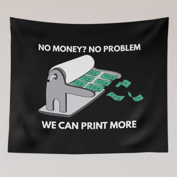 Item preview, No money? no problem. We can print more designed and sold by ProtonProject.