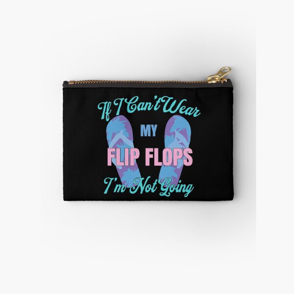 Item preview, If I Can't Wear My Flip Flops designed and sold by RoguePixel.