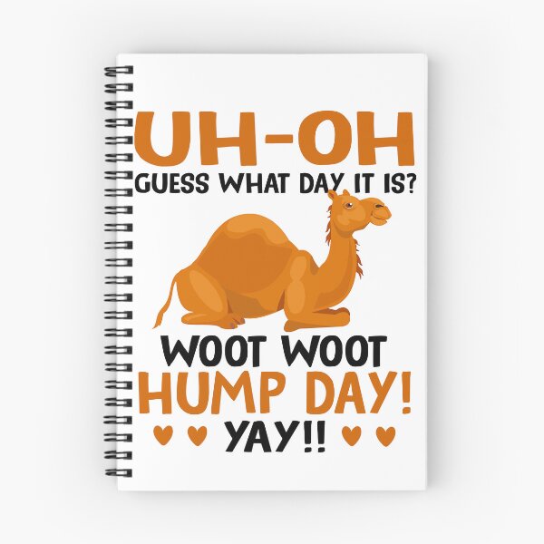 Item preview, Guess What Day It Is - Woot Woot Hump Day Funny Camel designed and sold by SunsetGloww.