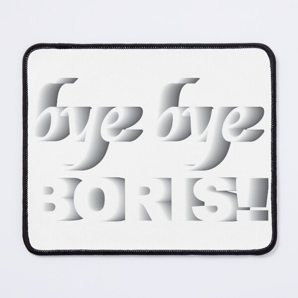 Item preview, Copy of Bye bye BORIS designed and sold by svaiga.