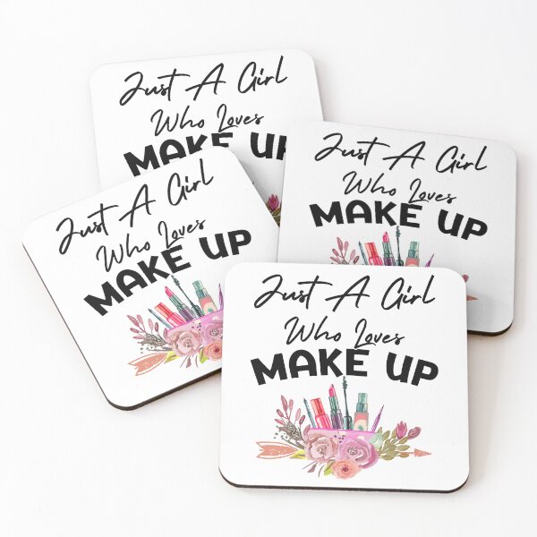 Item preview, Just A Girl Who Loves Makeup designed and sold by SunsetGloww.