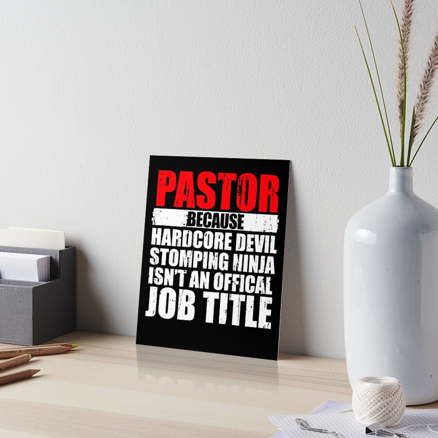 pastor because devil stomping ninja